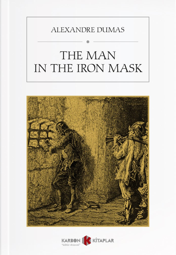 The Man in the Iron Mask - Alexandre Dumas kitap kapağı