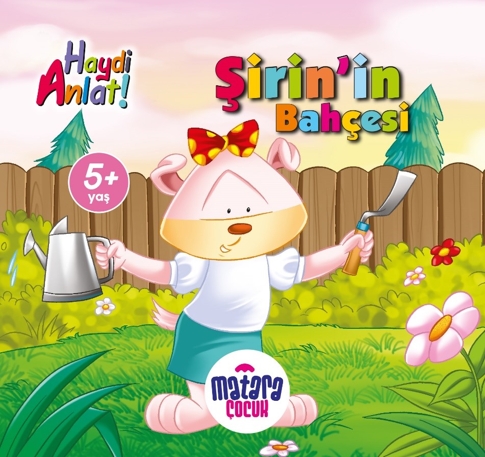 Şirin'in Bahçesi (Haydi Anlat!) - Kolektif kitap kapağı