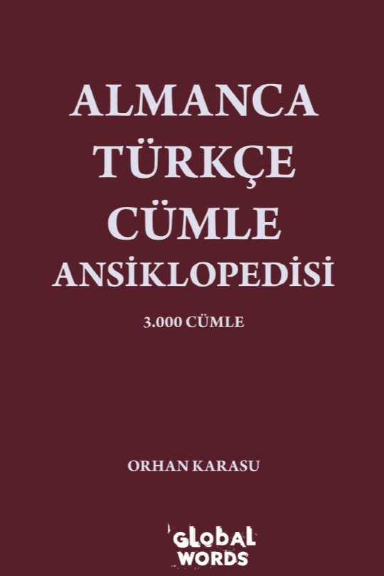Almanca-Türkçe Cümle Ansiklopedisi 3.000 Cümle - Orhan Karasu kitap kapağı