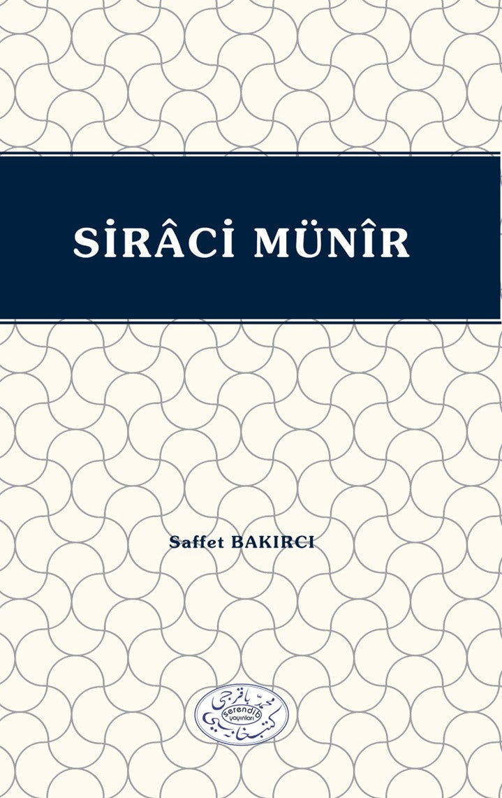 Siraci Münir - Saffet Bakırcı kitap kapağı