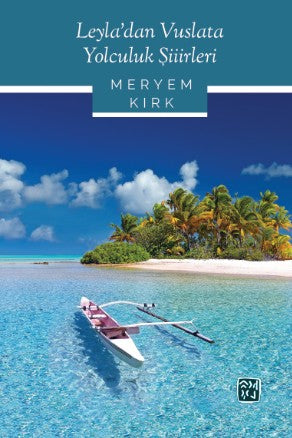 Leyla'dan Vuslata Yolculuk Şiirleri - Meryem Kırk kitap kapağı