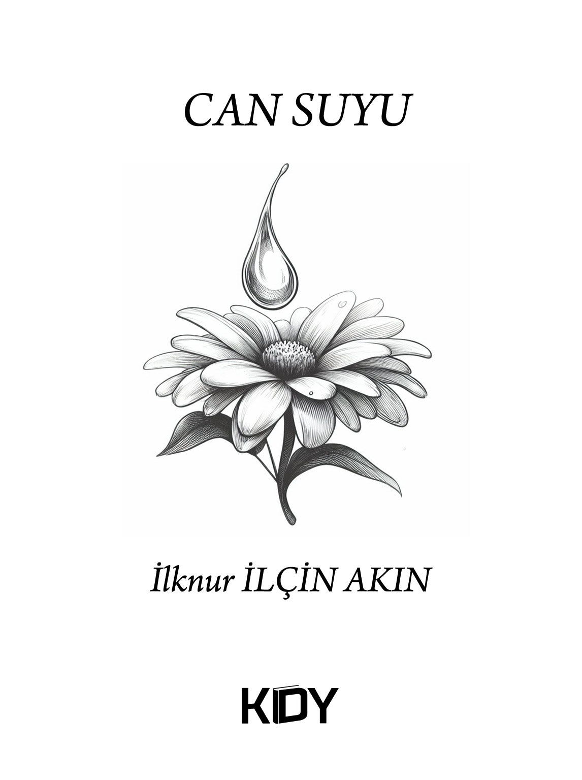 Can Suyu - İlknur İlçin Akın kitap kapağı