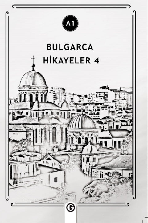 Bulgarca Hikayeler 4 (A1) - Kolektif kitap kapağı
