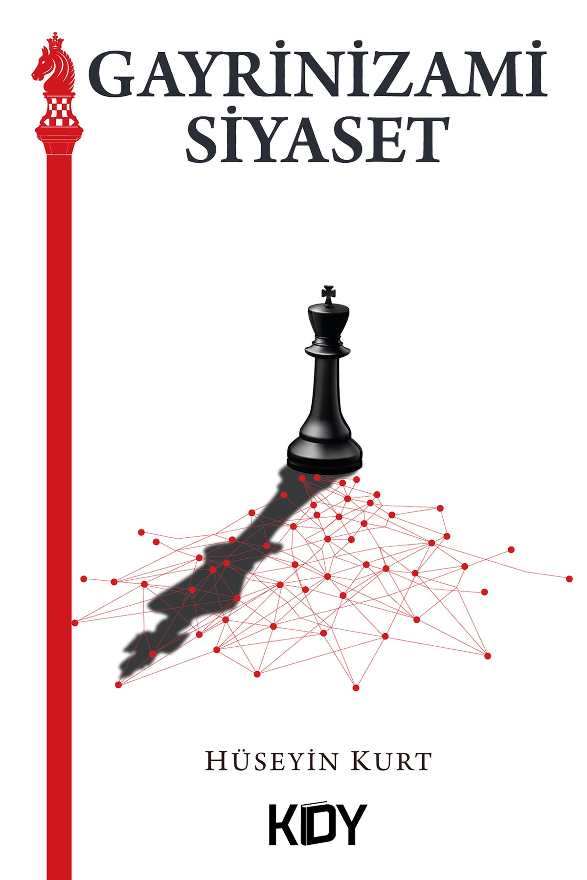 Gayrinizami Siyaset - Hüseyin Kurt kitap kapağı