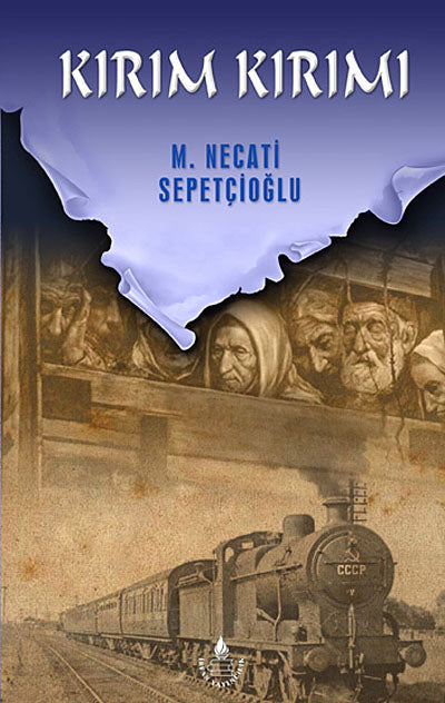 Kırım Kırımı - Mustafa Necati Sepetçioğlu kitap kapağı