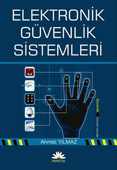 Elektronik Güvenlik Sistemleri - Ahmet Yılmaz kitap kapağı