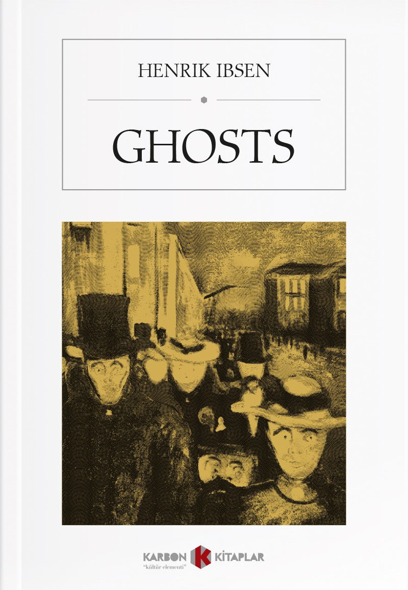 Ghosts - Henrik Ibsen kitap kapağı