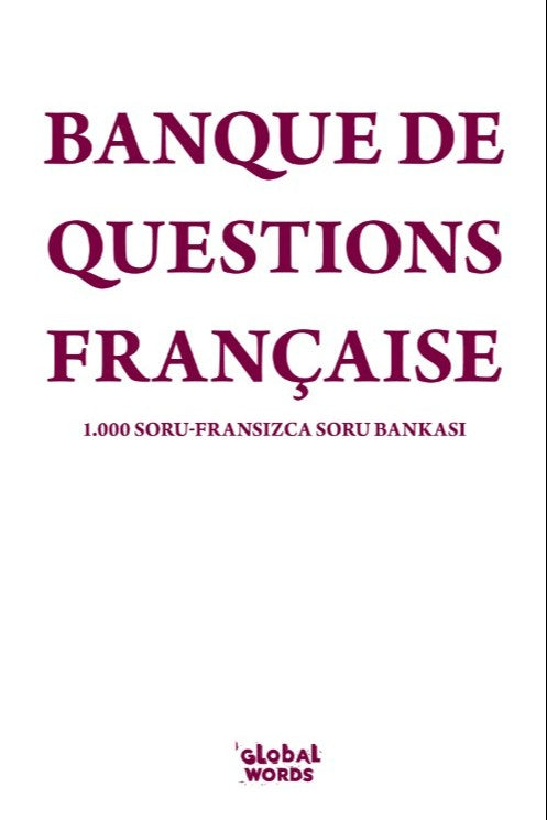 Banque De Questions Française 1.000 Soru Fransızca Soru Bankası - Kolektif kitap kapağı