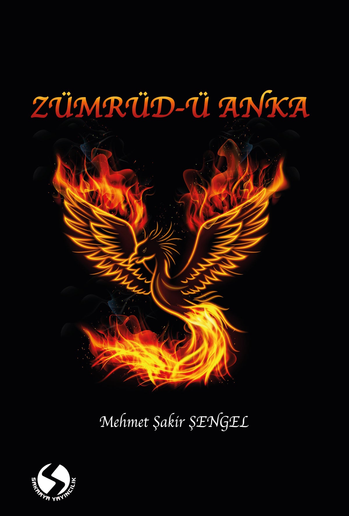 Zümrüd-ü Anka - Mehmet Şakir Şengel kitap kapağı