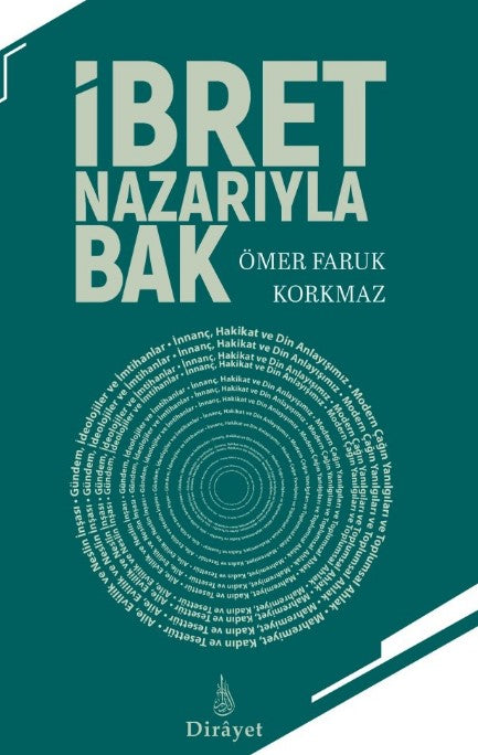 İbret Nazarıyla Bak - Ömer Faruk Korkmaz kitap kapağı