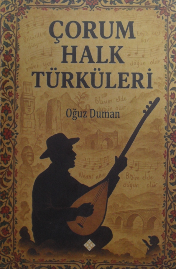 Çorum Halk Türküleri - Oğuz Duman kitap kapağı