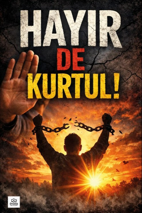 Hayır De Kurtul! - Kolektif kitap kapağı