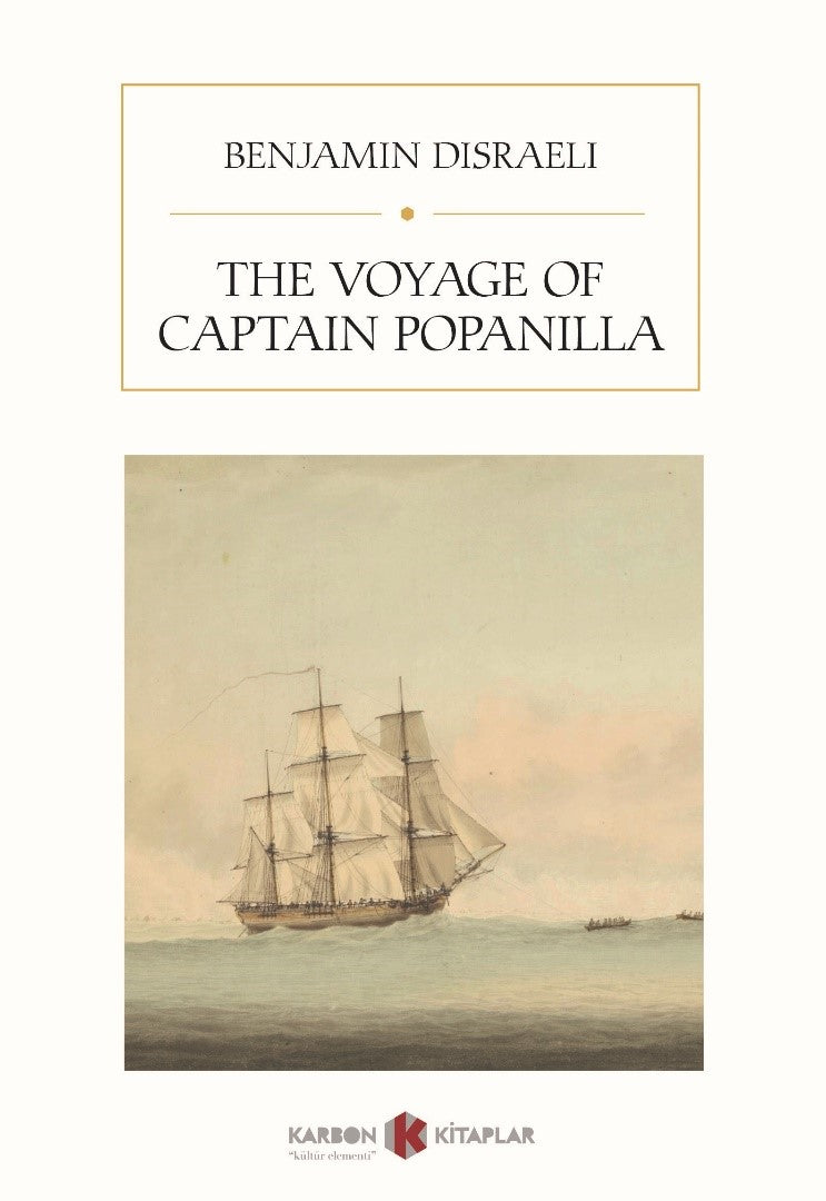 The Voyage Of Captain Popanilla - Benjamin Disraeli kitap kapağı