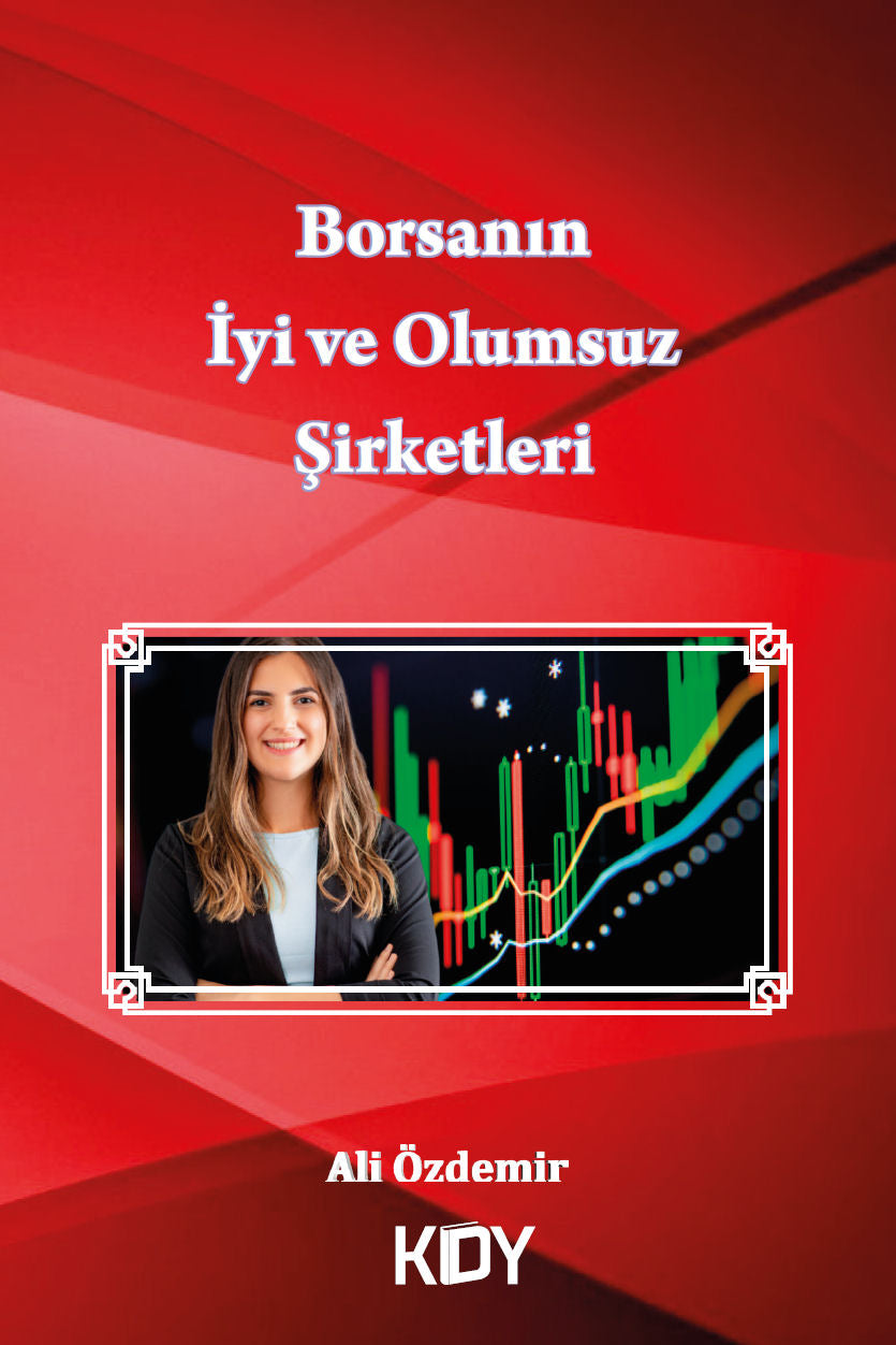 Borsanın İyi ve Olumsuz Şirketleri - Ali Özdemir kitap kapağı