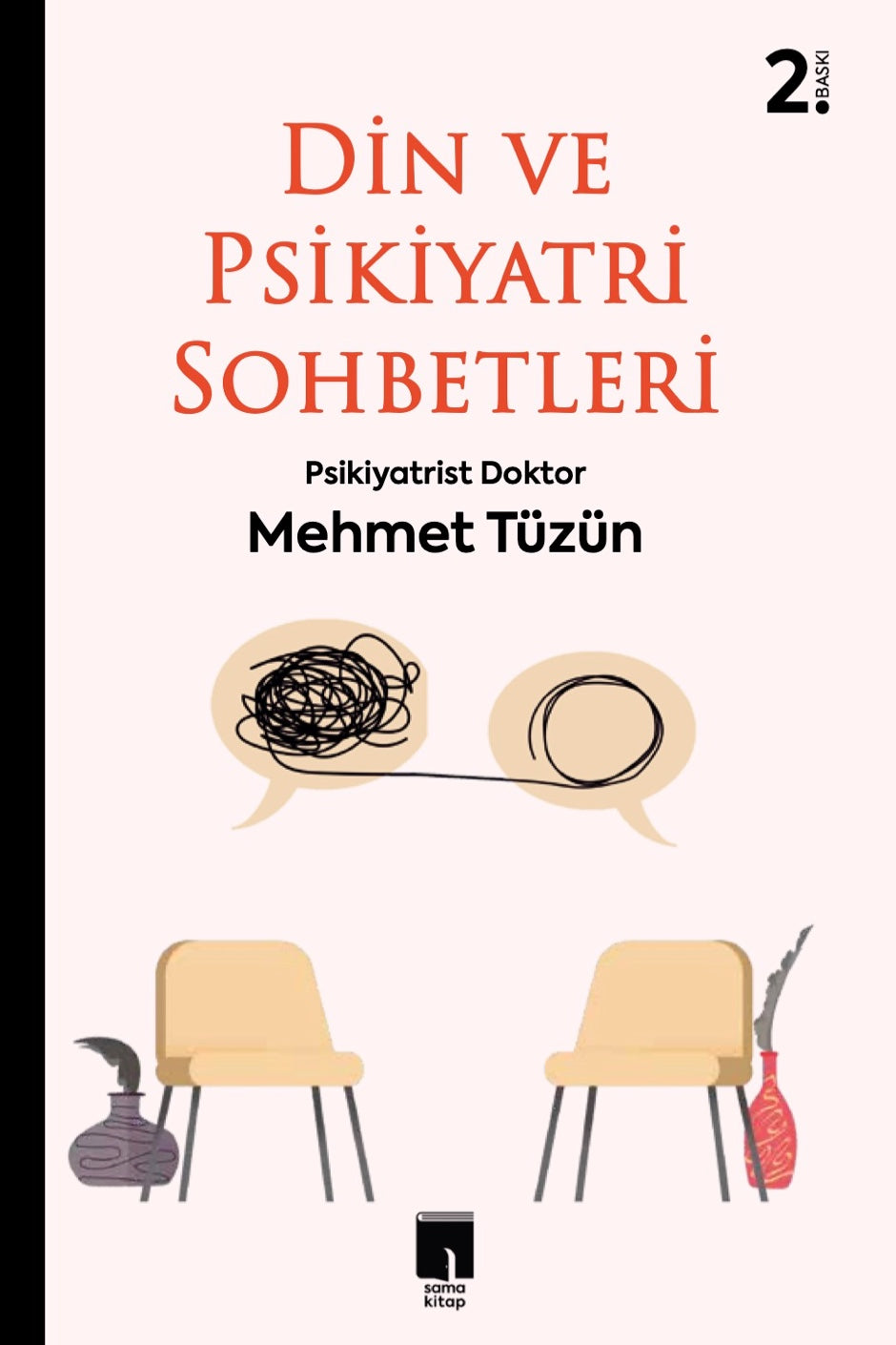 Din ve Psikiyatri Sohbetleri - Psikiyatrist Dr. Mehmet Tüzün kitap kapağı