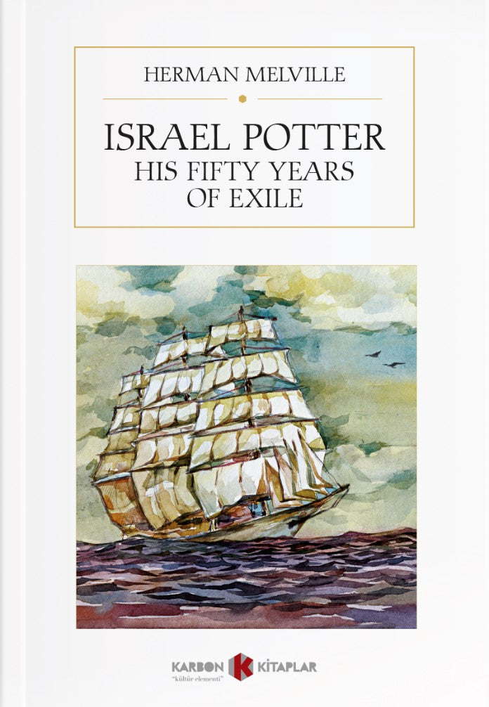 Israel Potter: His Fifty Years of Exiles - Herman Melville kitap kapağı