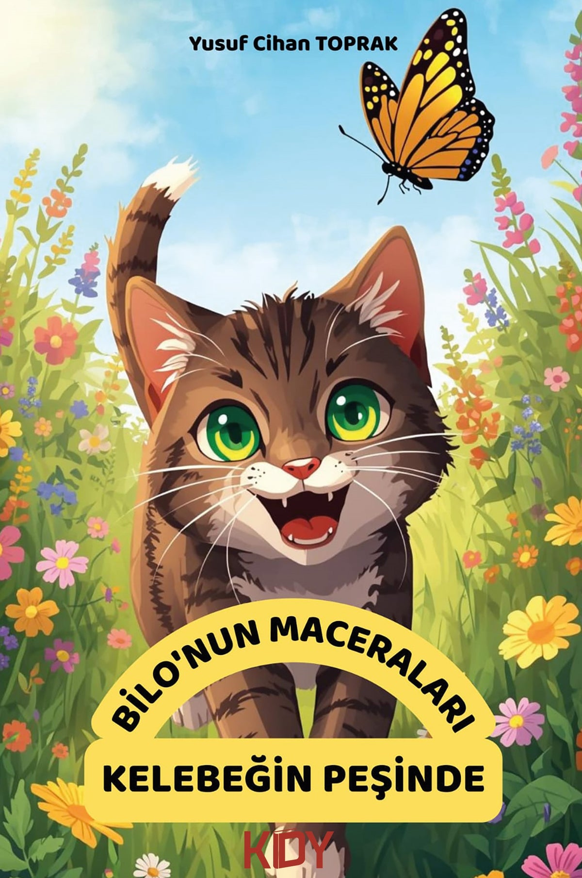 Bilo'nun Maceraları - Yusuf Cihan Toprak kitap kapağı