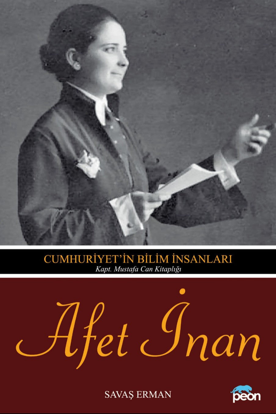 Afet İnan Cumhuriyet'in Bilim İnsanları - Savaş Erman kitap kapağı