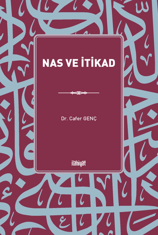 Nas ve İtikad - Cafer Genç kitap kapağı