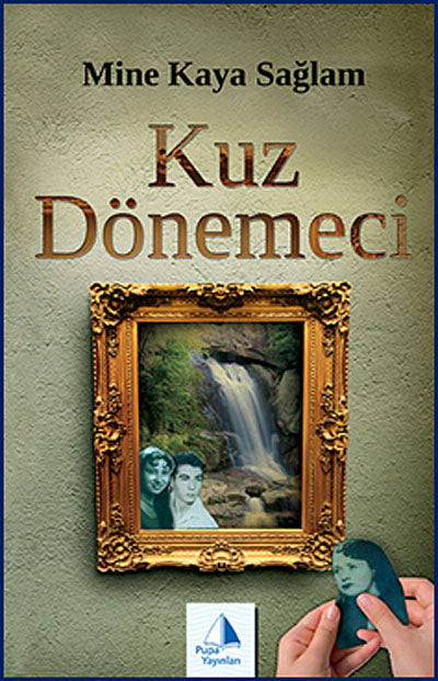 Kuz Dönemeci - Mine Kaya Sağlam kitap kapağı