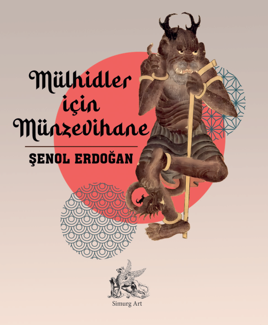 Mülhidler İçin Münzevihane - Şenol Erdoğan kitap kapağı