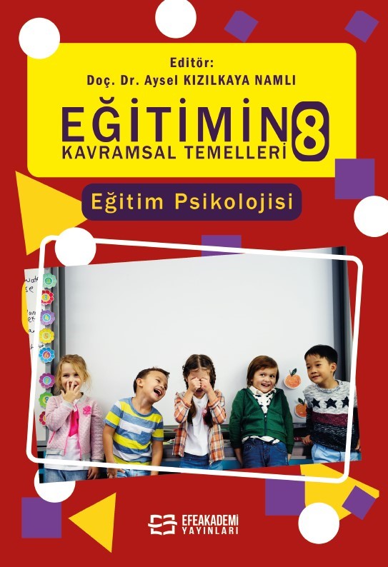 Eğitimin Kavramsal Temelleri 8: Eğitim Psikolojisi - Dr. Aysel Kızılkaya Namlı kitap kapağı