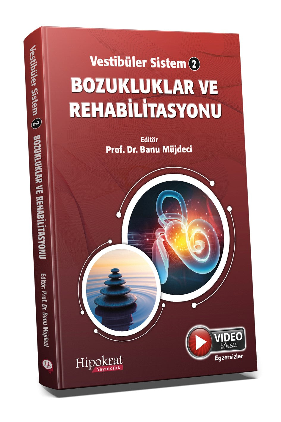 Vestibüler Sistem - 2 Bozukluklar ve Rehabilitasyonu - Banu Müjdeci kitap kapağı
