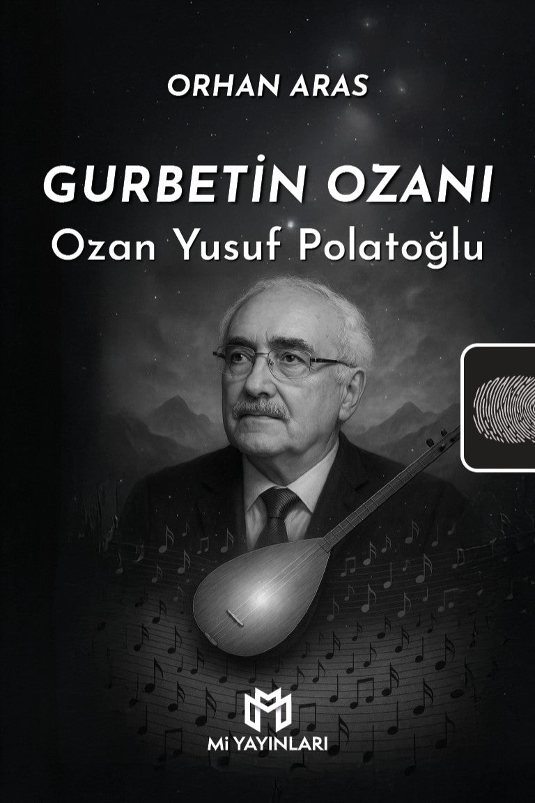 Gurbetin Ozanı Ozan Yusuf Polatoğlu - Orhan Aras kitap kapağı