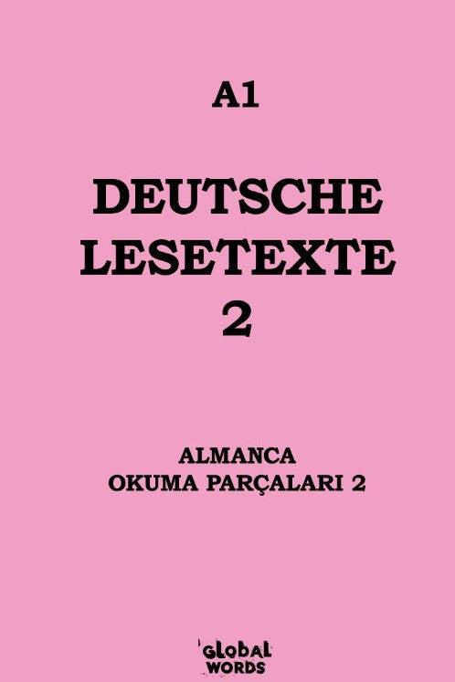 A1 Deutsche Lesetexte 2 Almanca Okuma Parçaları 2 - Kolektif kitap kapağı