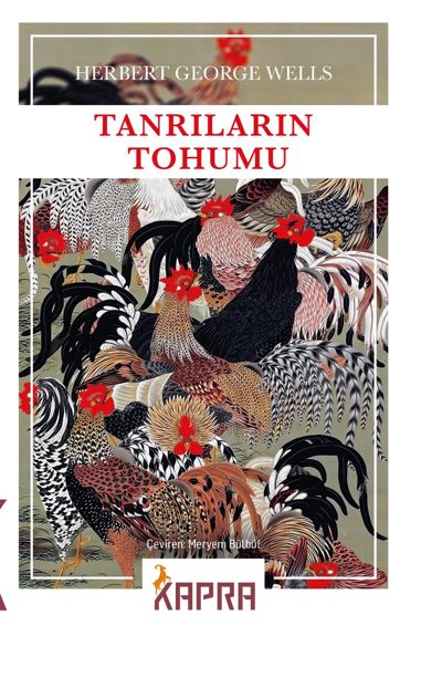 Tanrıların Tohumu - Herbert George Wells kitap kapağı
