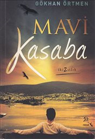 Mavi Kasaba - Gökhan Örtmen kitap kapağı