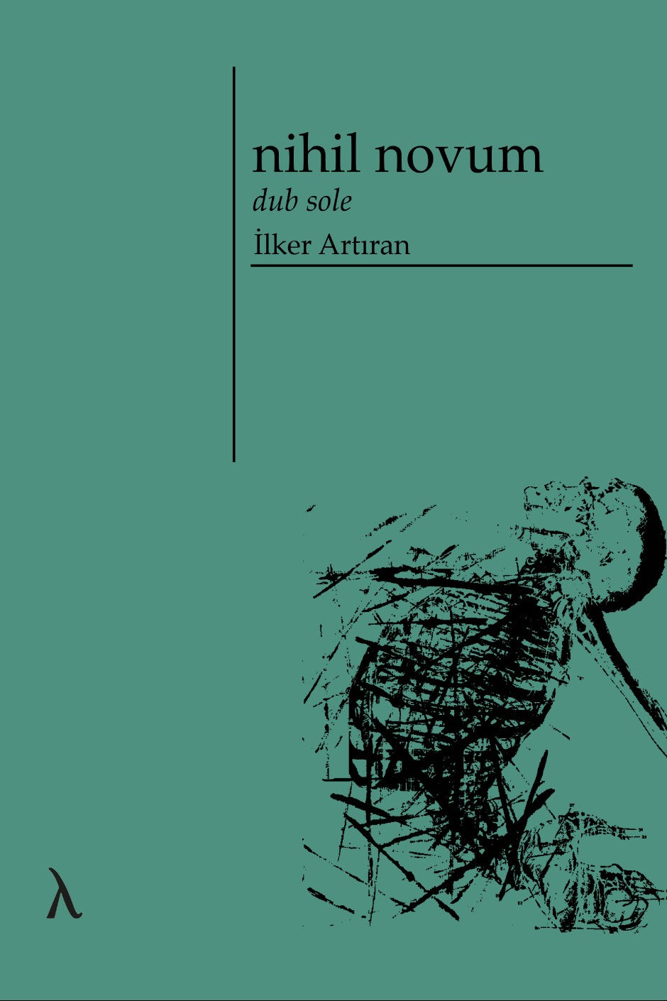 Nihil Novum Dub Sole - İlker Artıran kitap kapağı