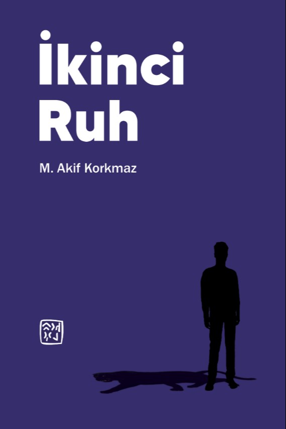 İkinci Ruh - Mehmet Akif Korkmaz kitap kapağı