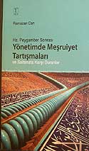 Hz.Peygamber Sonrası Yönetimde Meşruiyet Tartışmaları ve Saltanata Karşı Duranlar / 11-E-38 - Ramazan Can kitap kapağı