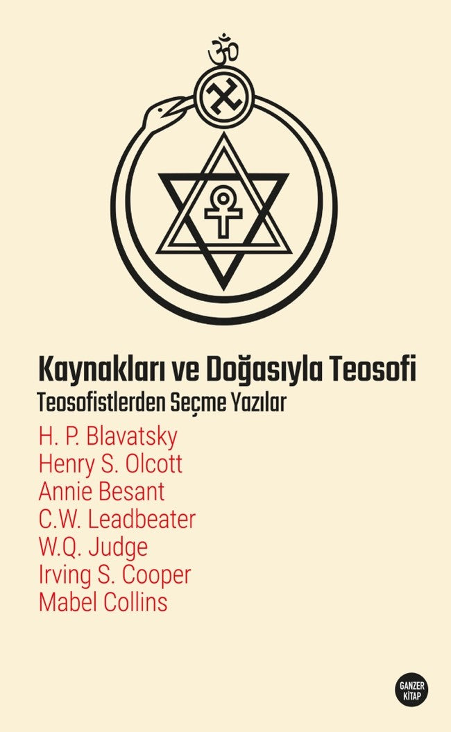 Kaynakları ve Doğasıyla Teosofi Teosofistlerden Seçme Yazılar - Kolektif kitap kapağı