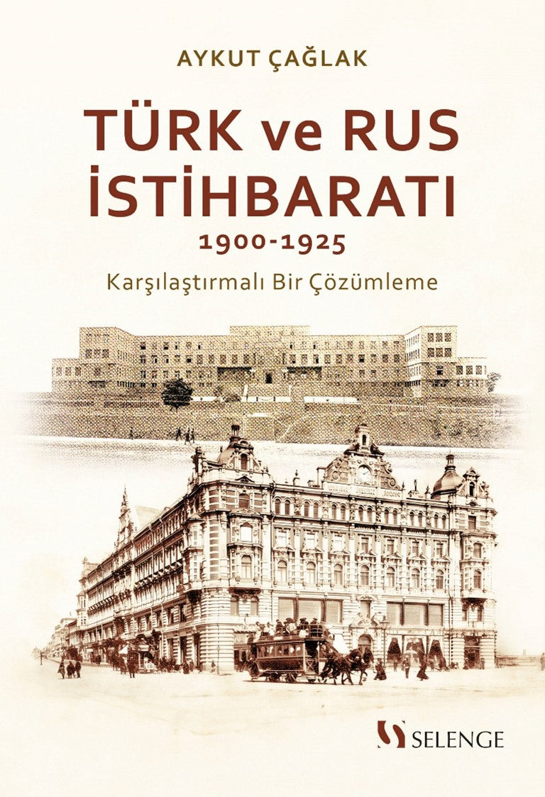 Türk ve Rus İstihbaratı (1900-1925) - Aykut Çağlak kitap kapağı