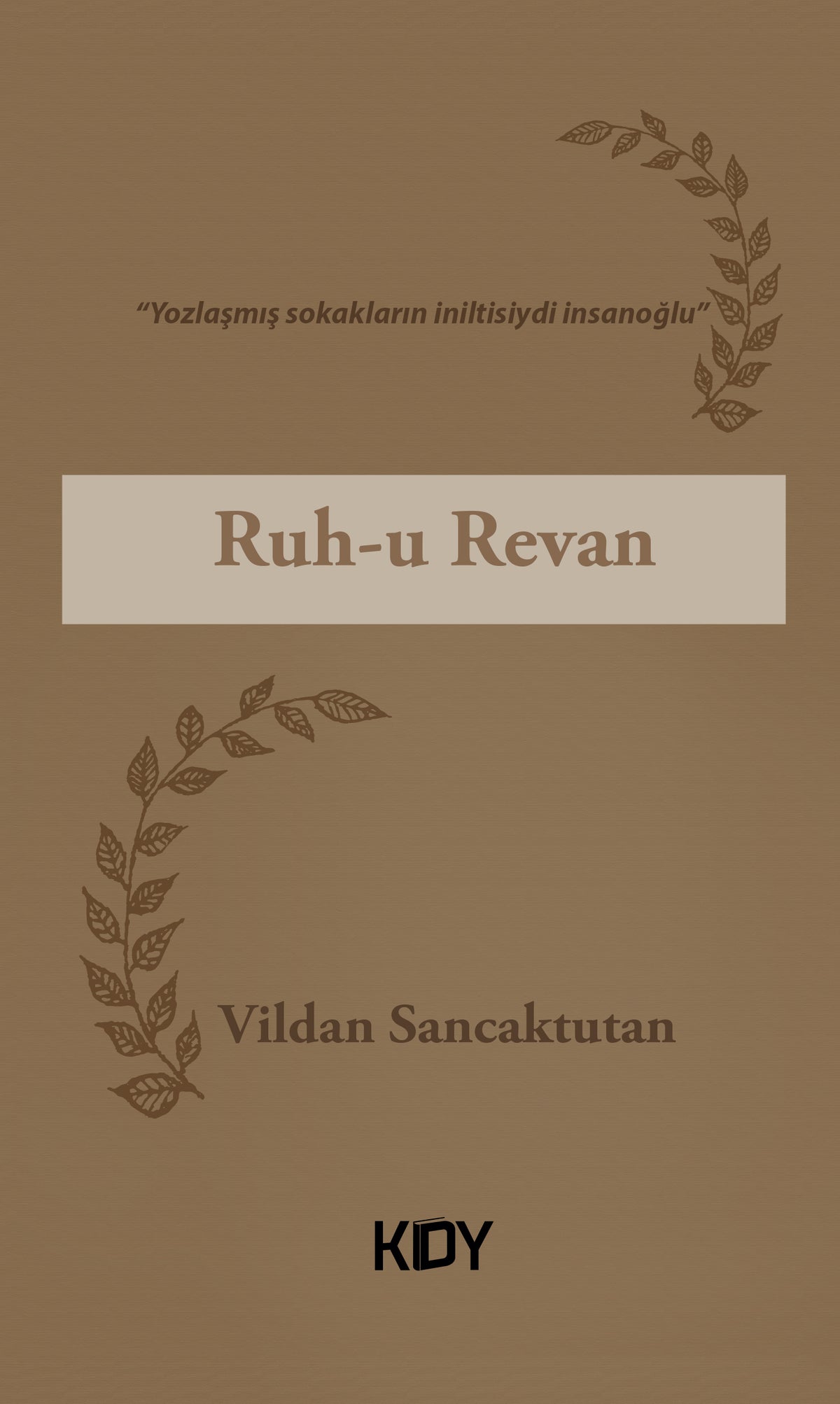 Ruh-u Revan - Vildan Sancaktutan kitap kapağı