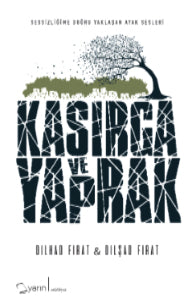 Kasırga ve Yaprak - Dilhad Fırat kitap kapağı