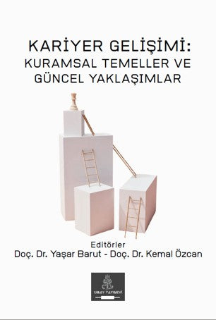 Kariyer Gelişimi: Kuramsal Temeller ve Güncel Yaklaşımlar - Yaşar Barut, kitap kapağı