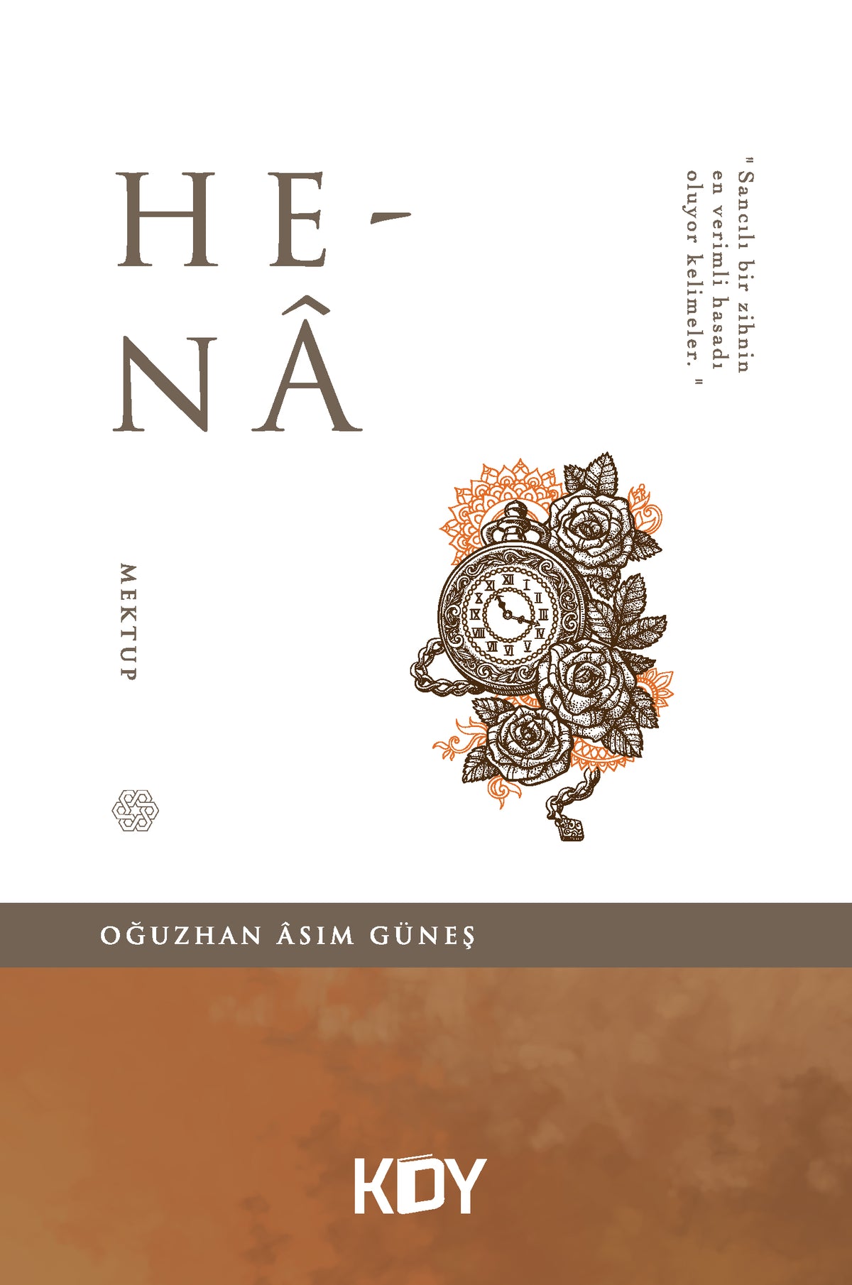 Hena - Oğuzhan Asım Güneş kitap kapağı