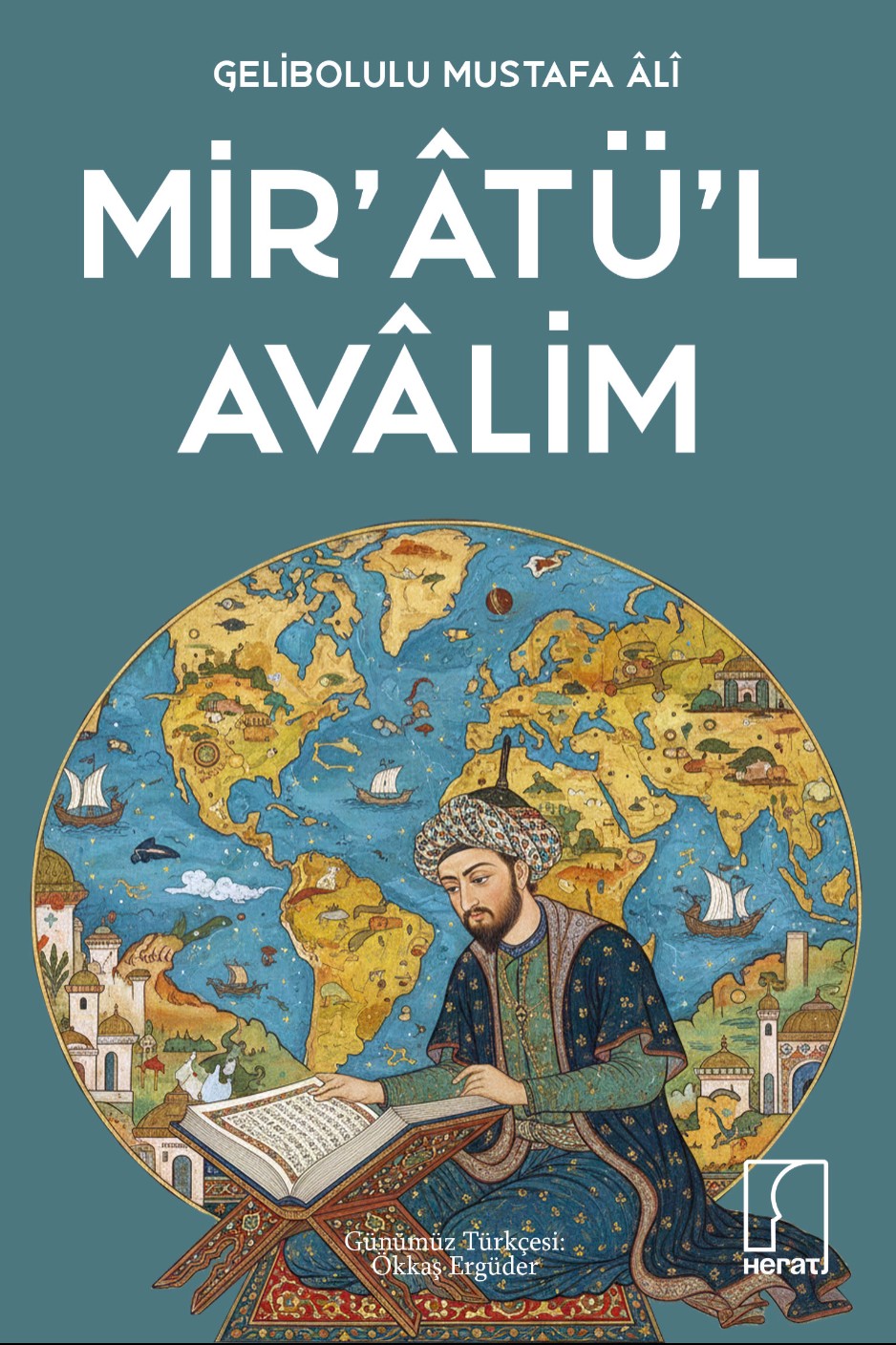 Mir'atü'l Avalim - Gelibolulu Mustafa Ali kitap kapağı