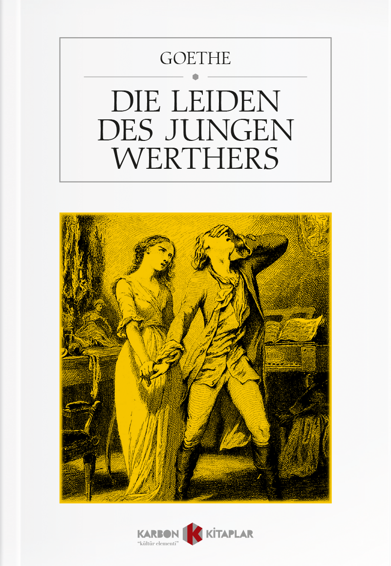 Die Leiden Des Jungen Werthers - Johann Wolfgang Goethe kitap kapağı