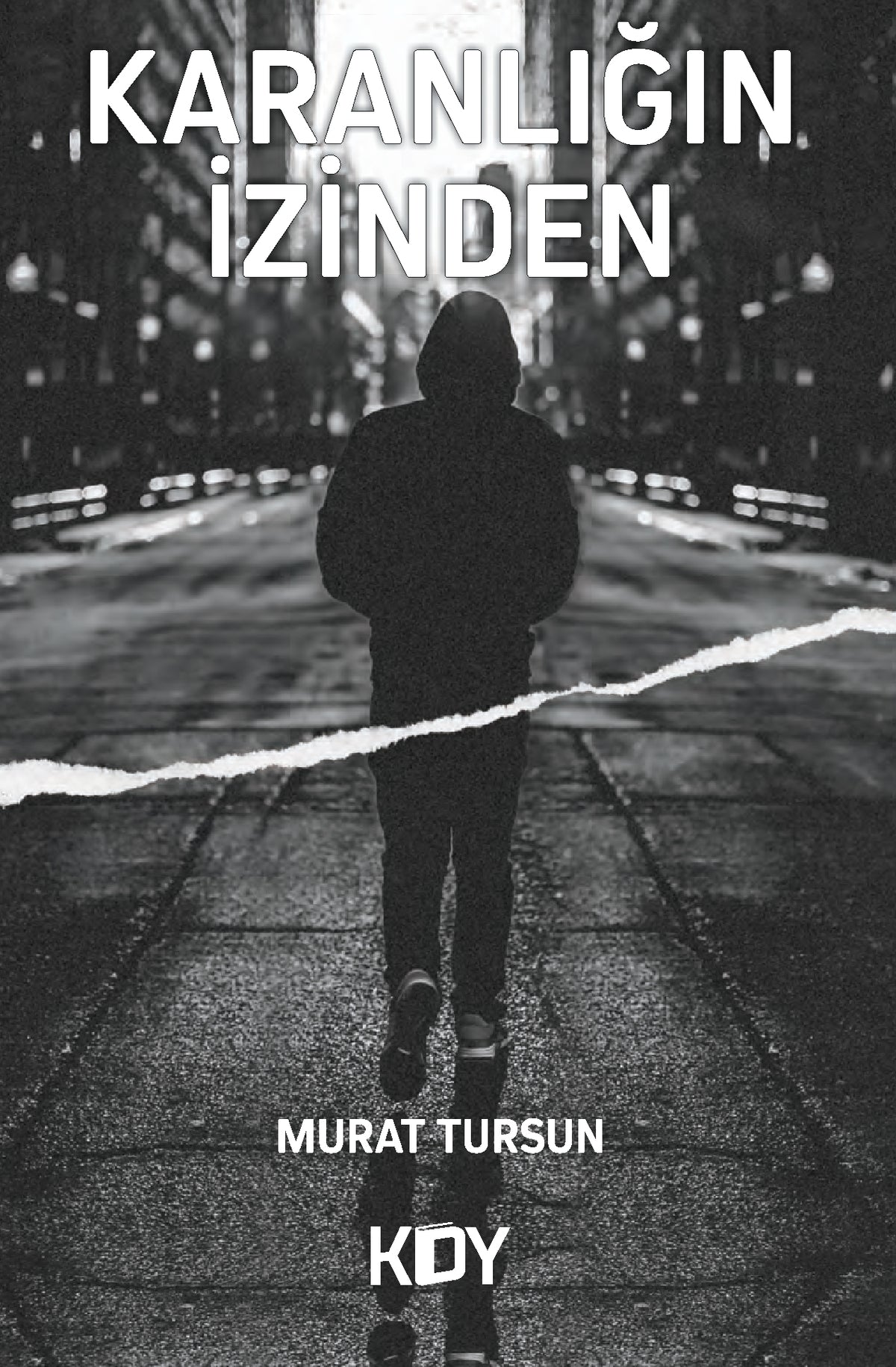 Karanlığın İzinden - Murat Tursun kitap kapağı