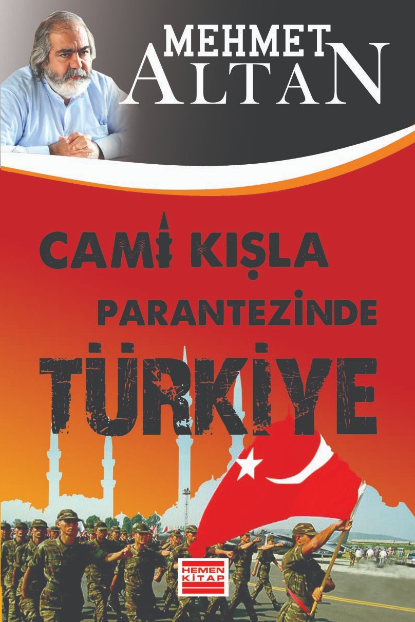 Cami Kışla Parantezinde Türkiye - Prof. Dr. Mehmet Altan kitap kapağı