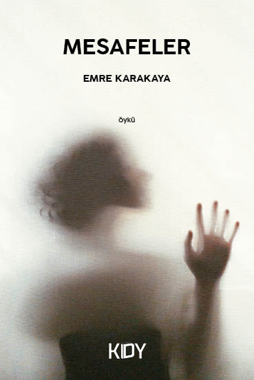 Mesafeler - Emre Karakaya kitap kapağı