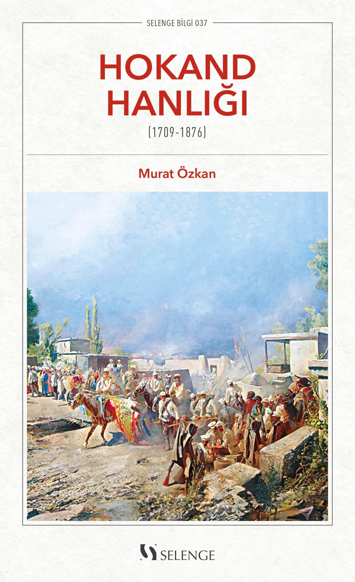 Hokand Hanlığı (1709-1876) - Murat Özkan kitap kapağı