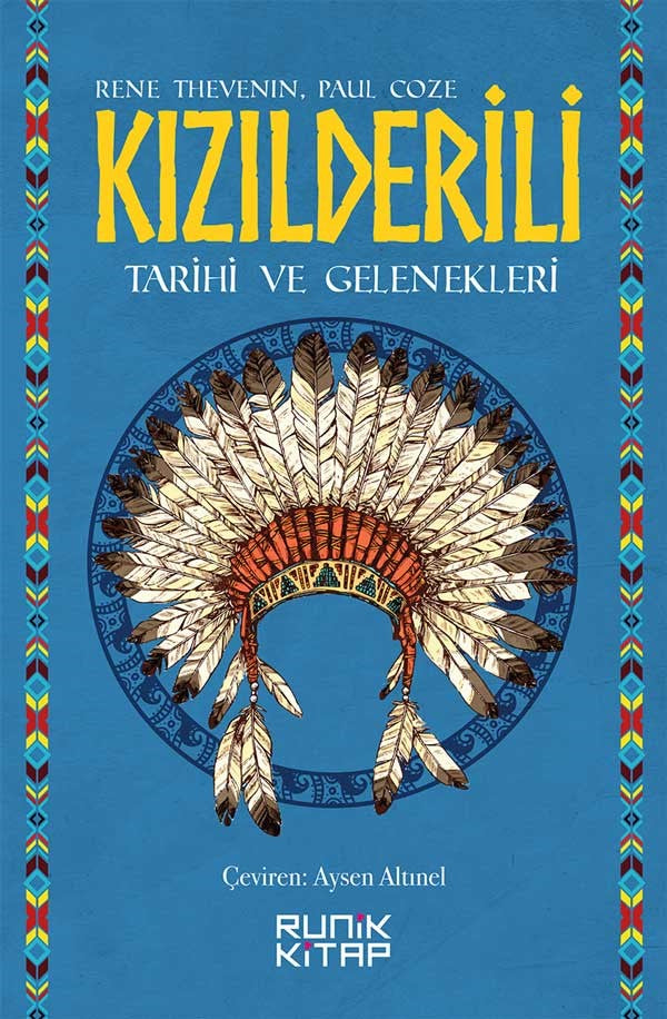 Kızılderili Tarihi ve Gelenekleri - Rene Thevenin kitap kapağı