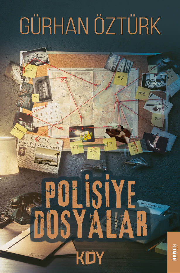 Polisiye Dosyalar - Gürhan Öztürk kitap kapağı