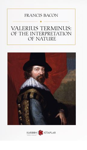 Valerius Terminus: Of The Interpretation Of Nature - Francis Bacon kitap kapağı