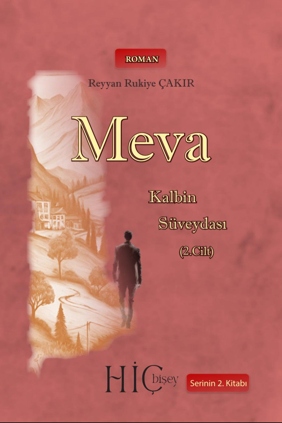 Meva Kalbin Süveydası 2 - Reyyan Rukiye Çakır kitap kapağı